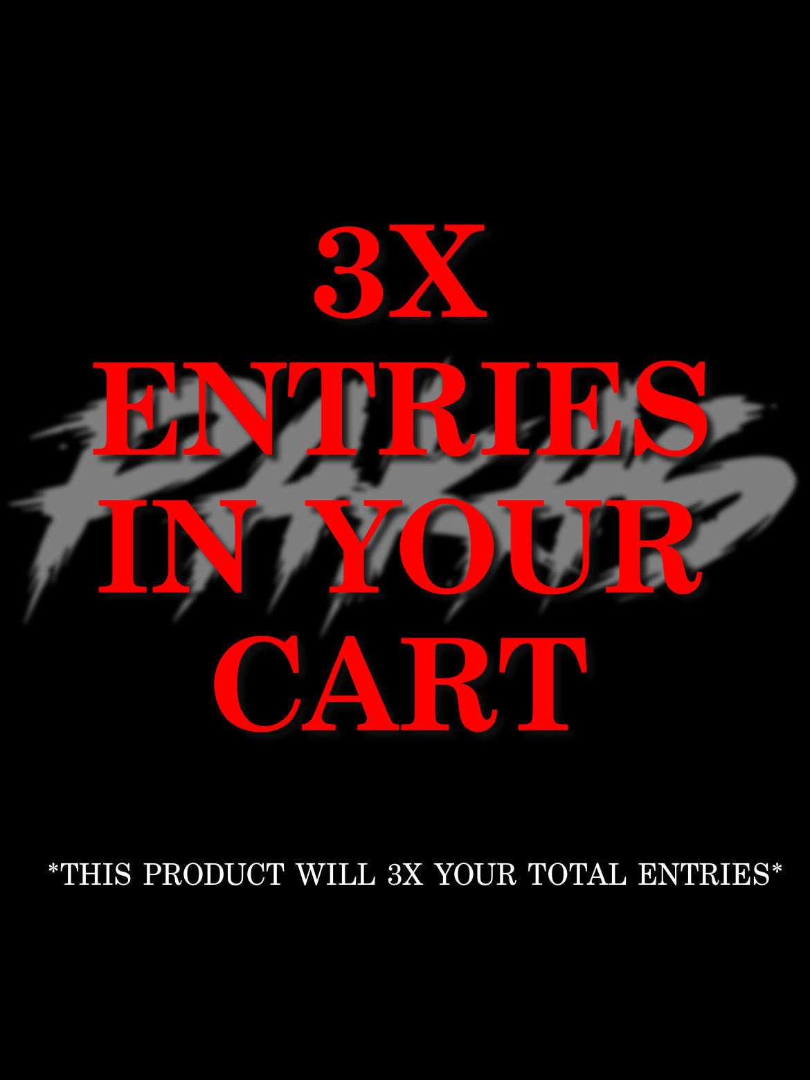 3X ENTRY BOOSTER šļø