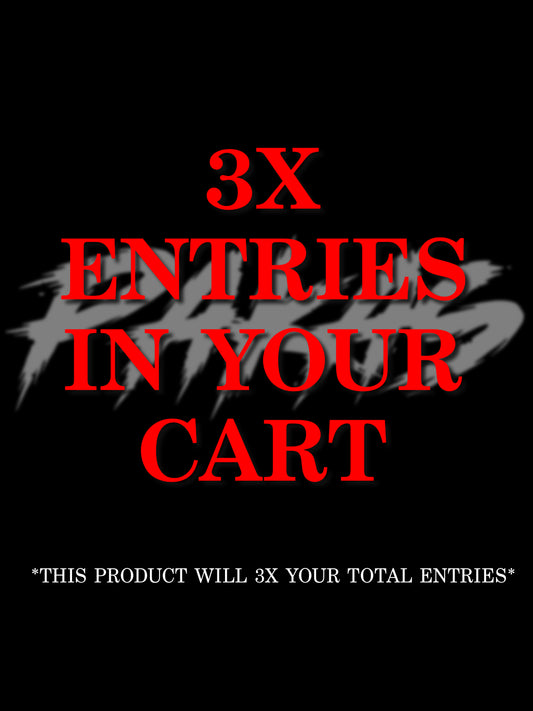 3X ENTRY BOOSTER 🎟️